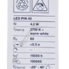 LED PIN40 4.2W LED PIN 40 300° P 4.2W 827 KLAR G9